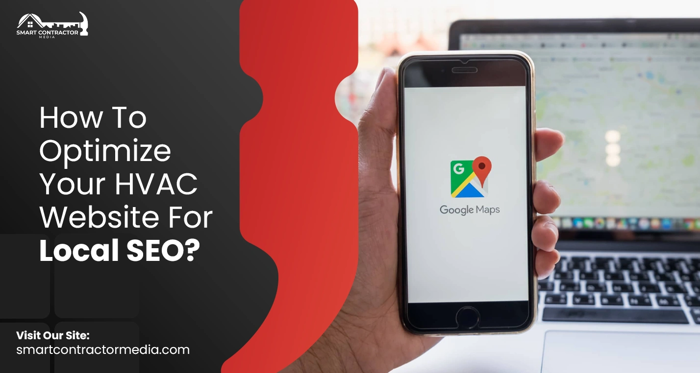 How To Optimize Your HVAC Website For Local SEO